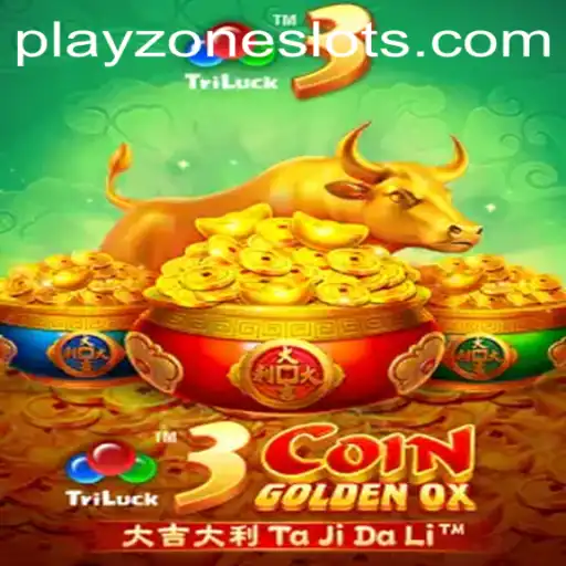 Exploring the Thrills of 3CoinGoldenOX in the PLAYZONE
