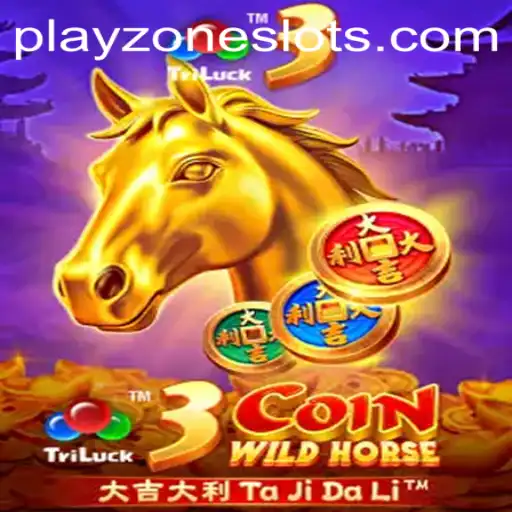 The Ultimate Guide to 3CoinWildHorse in PLAYZONE