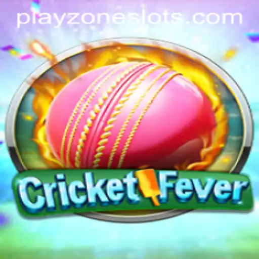 Exploring the Excitement of CricketFever in PLAYZONE