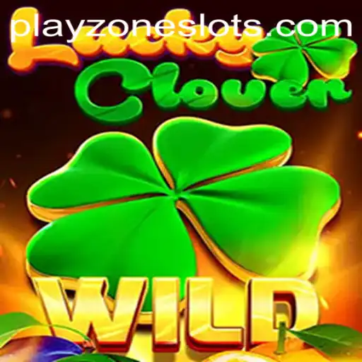 Exploring the Enchanting World of LuckyClover on PLAYZONE